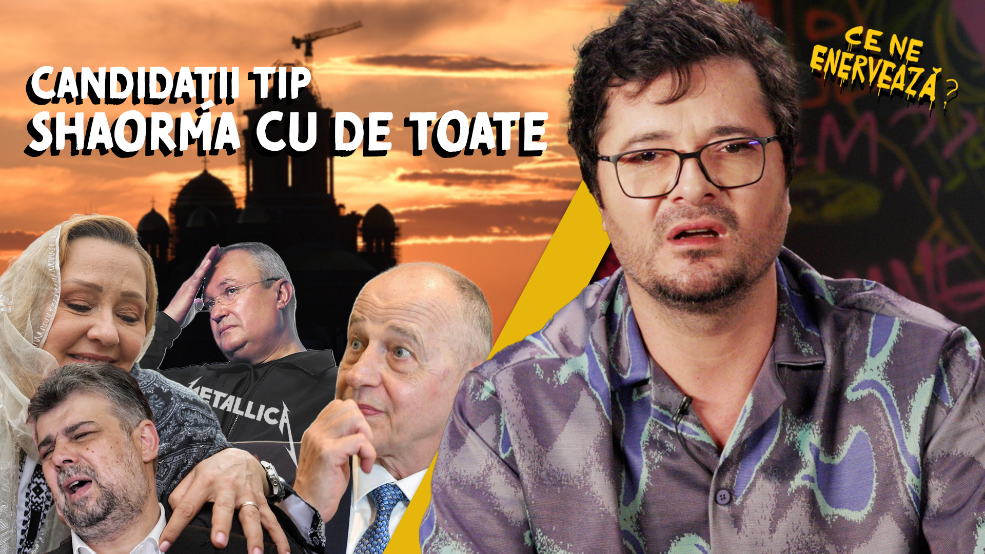 Ce ne enervează #18 – Candidații tip shaorma cu de toate