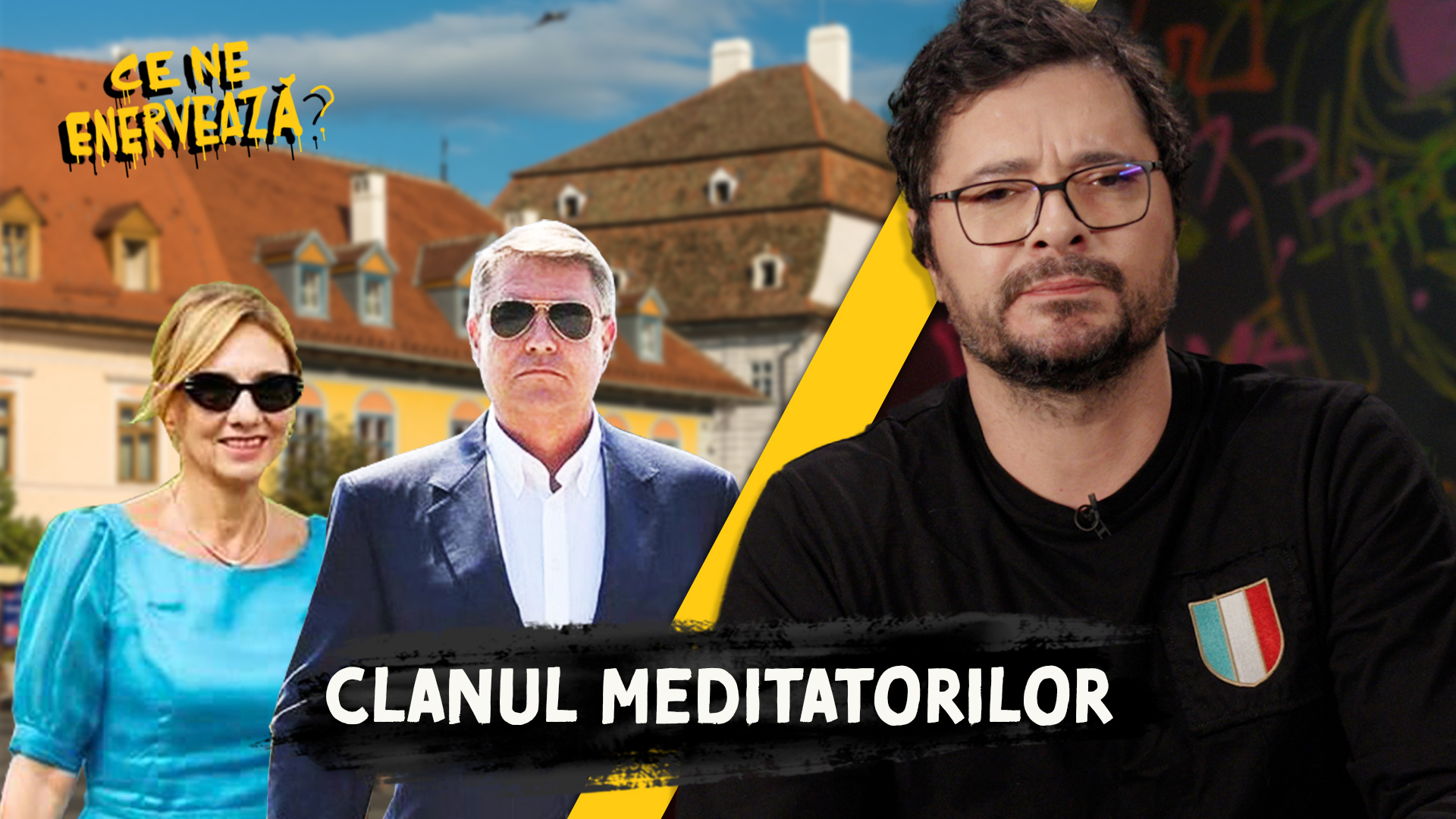 Ce ne enervează #19 – Clanul Meditatorilor