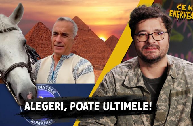 Ce ne enervează #23 – Alegeri, poate ultimele!