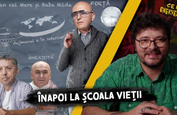 Ce ne enervează #39 – Înapoi la școala vieții