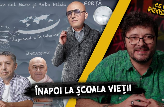 Ce ne enervează #39 – Înapoi la școala vieții