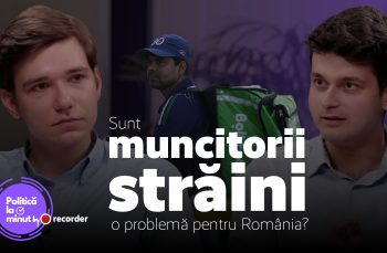PODCAST. Sunt muncitorii străini o problemă reală pentru România?