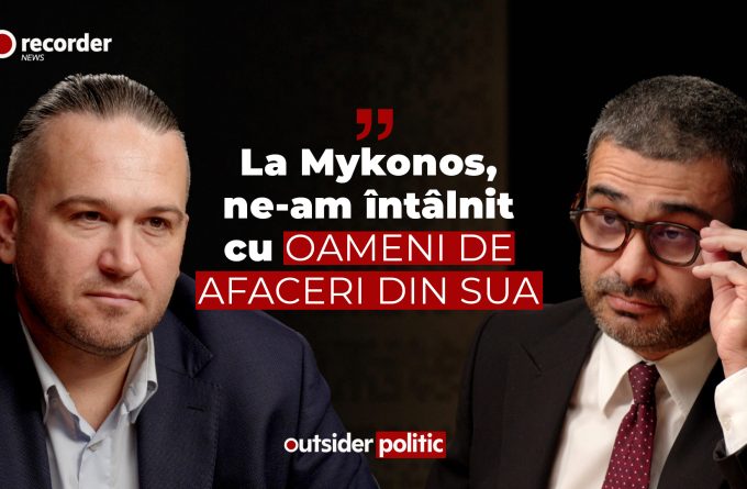 OUTSIDER POLITIC #12. Florin Manole: La Mykonos, ne-am întâlnit cu oameni de afaceri din SUA