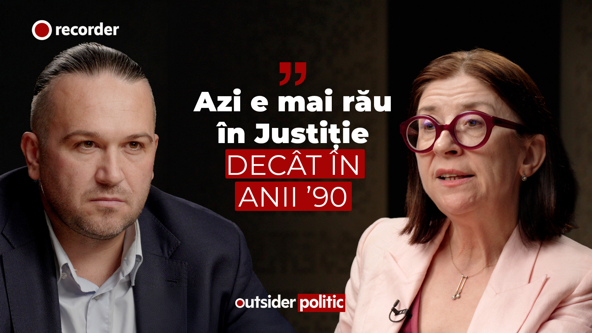 OUTSIDER POLITIC #10. Andrea Chiș: „Azi e mai rău în Justiție decât în anii ’90”