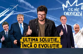 Ce ne enervează #64 – Ultima soluție, încă o evoluție